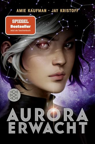 Aurora erwacht: Band 1 | spannende Science-Fiction Abenteuerreihe für Jugendliche ab 14 Jahre ¿ actionreich bis zur letzten Seite: ein Must-Read für alle Fanatsy und Sci-Fi-Fans!