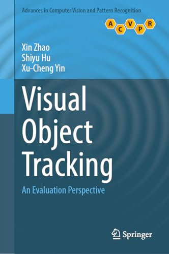 Visual Object Tracking: An Evaluation Perspective