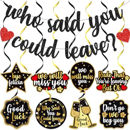 Cartel con texto en inglés Who Said You Could Leave Band We Will Miss You Deorations Going Away Decoraciones de fiesta Despedida Decoración de despedida de compañero de trabajo