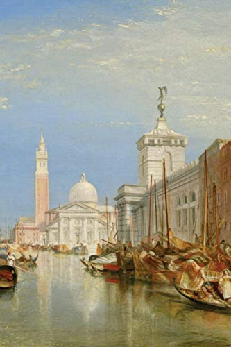 Notebook - William Turner - Venice: the Dogana and San Giorgio Maggiore - 6x9 Journal/Diary/Planner: Volume 3 (Great artists - Journal)