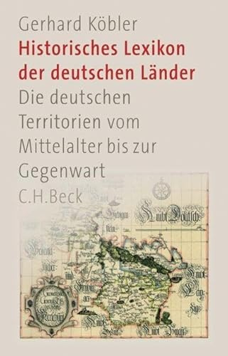 Historisches Lexikon der deutschen Länder: Die deutschen Territorien vom Mittelalter bis zur Gegenwart. Sonderausgabe