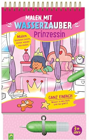 Malen mit Wasserzauber Prinzessin: Wassermalbuch für Kinder ab 3 Jahren I Mit Wassertankstift