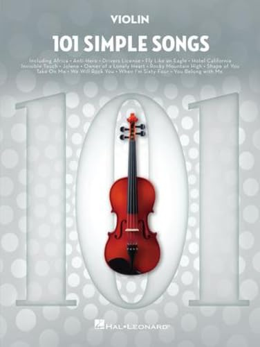 101 Simple Songs für Violine | Songbook mit 101 bekannten Pop- und Rocksongs in Standardnotation für Violine solo | Für Anfänger | Englische ... Üben, Unterricht und Musizieren: For Violin