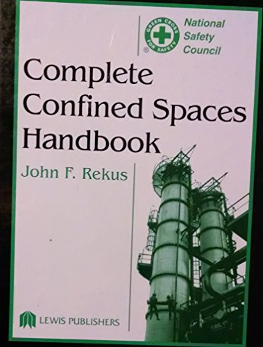 Complete Confined Spaces Handbook