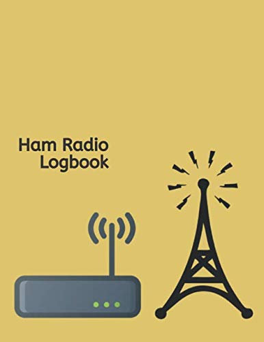 Ham Radio Logbook: Amateur Radio Operator Station Log Book | Log RST QSL Frequency Contact Call Sign and more