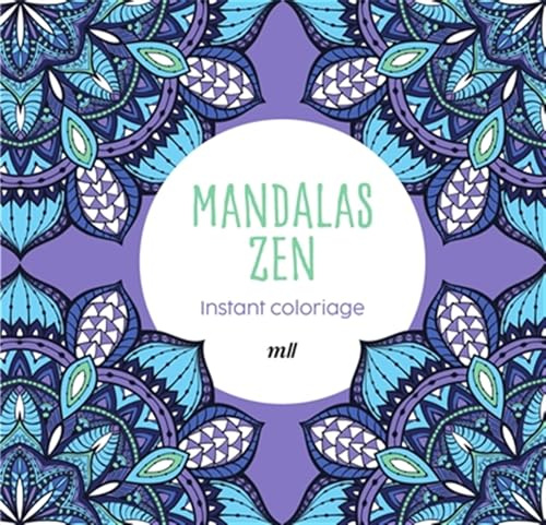 Mandalas zen: Instant coloriage