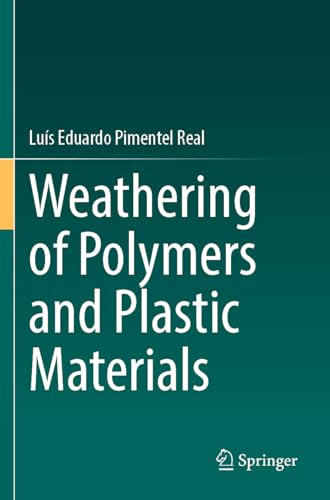 Weathering of Polymers and Plastic Materials
