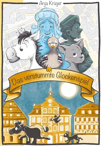 Das verstummte Glockenspiel: Das Einhorn ermittelt in Schwäbisch Gmünd