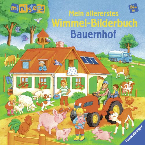 Mein allererstes Wimmel-Bilderbuch: Bauernhof: Ab 24 Monaten (ministeps Bücher)
