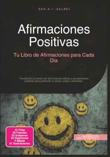 Afirmaciones Positivas: Tu Libro de Afirmaciones para Cada Día