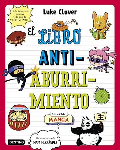 El libro antiaburrimiento. Especial manga: Un libro perfecto para alejar a niños y niñas de las pantallas