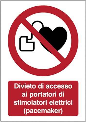 GLOBAL CARTELLO SEGNALETICO - Divieto di accesso ai portatori di stimolatori elettrici (pacemaker) - Adesivo Extra Resistente, Pannello in Forex, Pannello In Alluminio (Alluminio, 20x31 cm)