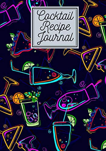 Cocktail recipe journal: Cocktail recipe booklet to fill in - For 90 recipes - Large format. Cocktail recipe book, ideal gift for bartender and ... for your unique creations and tastings