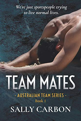 Team Mates (Australian Team Series, Band 1)