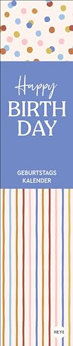 Design Geburtstagskalender Langplaner mini: Ein Ort für alle Ehrentage Ihrer Liebsten: Ewiger Kalender mit formschönen Illustrationen und modernen Mustern im Format 7 x 33 cm (Bürokalender Heye)