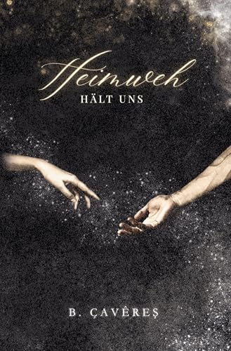 Heimweh: (hält uns): 2
