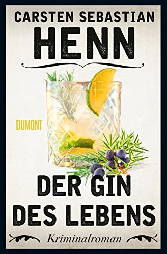 Der Gin des Lebens: Kriminalroman: 1