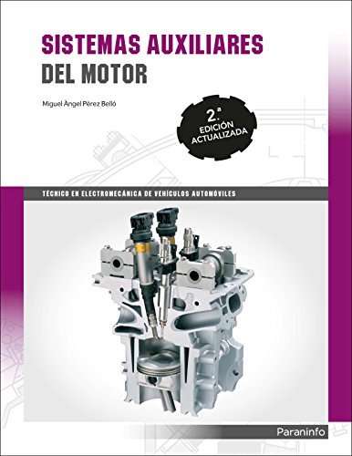 Sistemas auxiliares del motor 2.ª edición (Transporte y Mantenimiento de Vehículos)