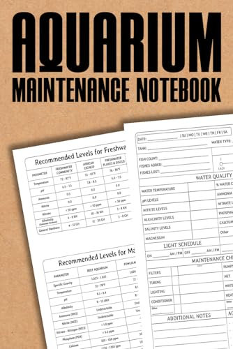 Aquarium Maintenance Notebook: Track & Care for Your Thriving Underwater Oasis