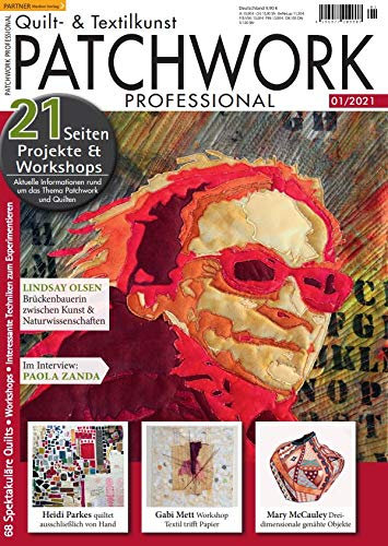 Patchwork Professional 1/2021 21 Seiten Projekte Et Workshops
