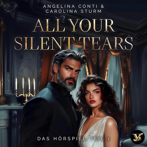 All Your Silent Tears - Du wirst mich lieben: New York Mafia - Die Hörspiele, Band 1