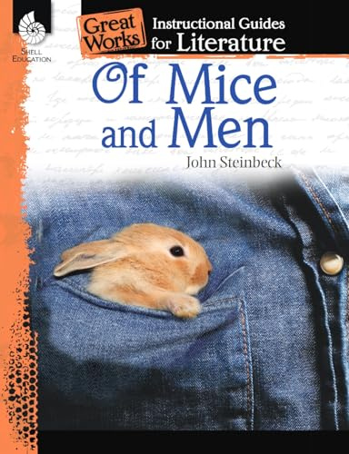 Of Mice and Men: An Instructional Guide for Literature (Great Works: Instructional Guides for Literature)
