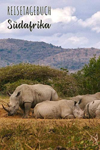 Südafrika Reisetagebuch: Urlaubstagebuch Südafrika.Reise Logbuch für 40 Reisetage für Reiseerinnerungen der schönsten Urlaubsreise Sehenswürdigkeiten ... Notizbuch,Abschiedsgeschenk