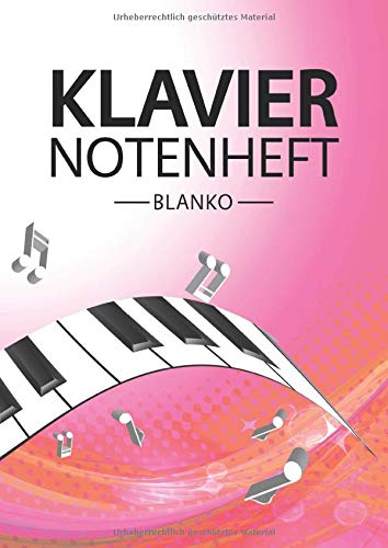 Klavier Notenheft Blanko: Notenheft DIN A4 Mit 110 Seiten - Notenpapier für Kinder und Erwachsene, Notenblock, Musikheft, Notenbuch, Notenblätter - Motiv: Klavier Abstrakt Muster Rosa