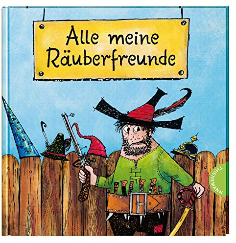 Der Räuber Hotzenplotz: Alle meine Räuberfreunde: Freundebuch mit lustigen Fragen für Kindergarten & Schule