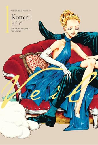 VEIL 1: Die Temperatur von Orange | Romantischer Manga mit wunderschönen, farbigen Illustrationen über über eine blinde Frau und die Liebe