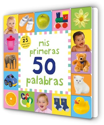 Mis primeras 50 palabras: Más de 25 solapas para descubrir (Pequeñas manitas)