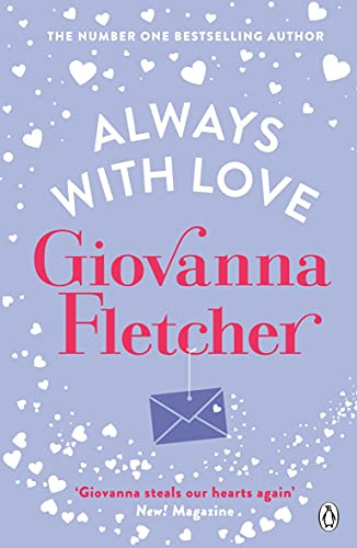 Always With Love: The perfect heart-warming and uplifting love story to cosy up with
