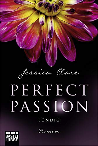 Perfect Passion - Sündig: Roman (Perfect Passion - Billionaire Boys Club, Band 3)