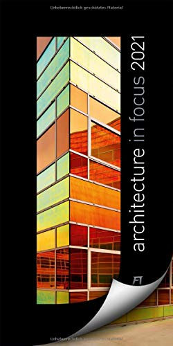Architecture in Focus Kalender 2021