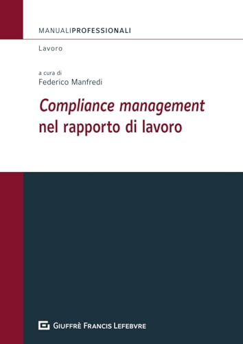 Compliance management nel rapporto di lavoro