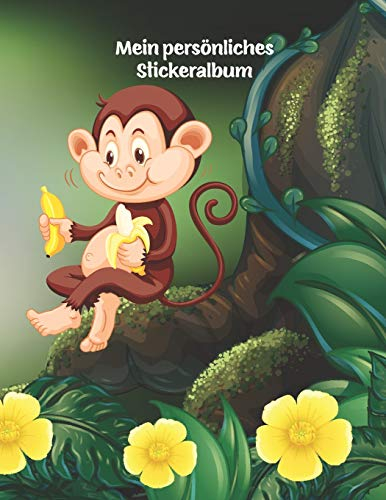 Mein persönliches Stickeralbum: Kleiner Affe mit Banane Motiv | Din A4 Blanko | 35 Seiten Silikonfreies Papier | Geschenkidee