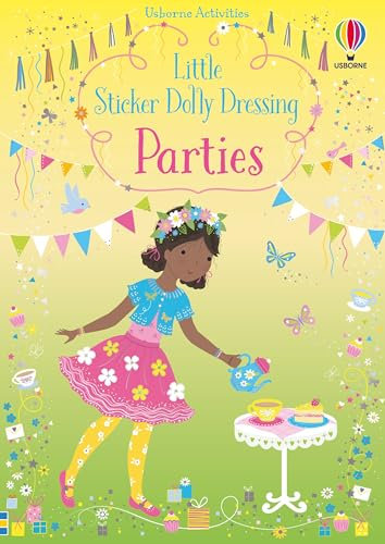 Little Sticker Dolly Dressing Parties: A Sticker Activity Book with 10 Scenes for Kids (Ages 4-6)