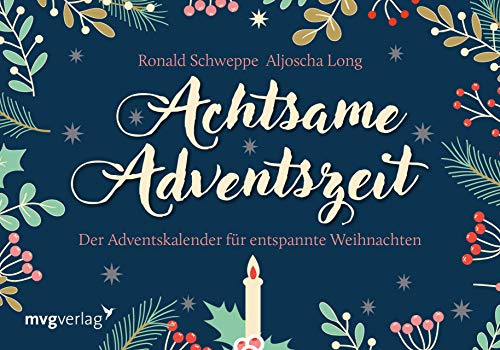 Achtsame Adventszeit. Hardcover-Ausgabe: Der Adventskalender für entspannte Weihnachten | Mit Türchen zum Aufschneiden