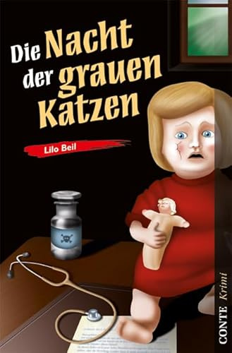 Die Nacht der grauen Katzen (Conte Krimi)