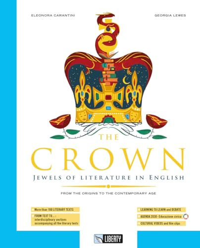 The Crown. Ediz. per la scuola. Con e-book. Con espansione online