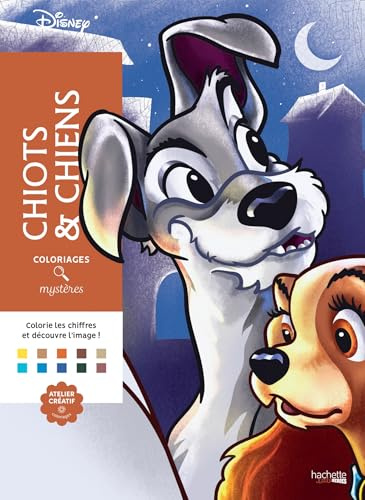 Coloriages mystères Disney - Chiots et chiens: Colorie les chiffres et découvre les images !
