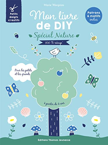 Mon DIY spécial nature: Spécial récup zéro déchet