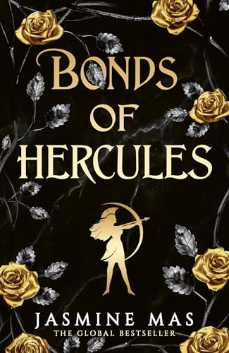 Bonds of Hercules: the highly anticipated sequel to the 2024 dark romantasy Greek mythology TikTok sensation and SUNDAY TIMES bestseller BLOOD OF HERCULES: 2