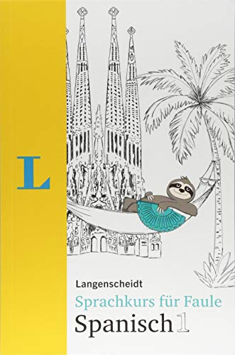 Langenscheidt Sprachkurs für Faule Spanisch 1 - Buch und MP3-Download: Mit Audio-MP3-Download