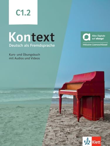 Kontext C1.2, libro del alumno y de ejercicios edicion hibrida allango: Livre + cahier de l'élève
