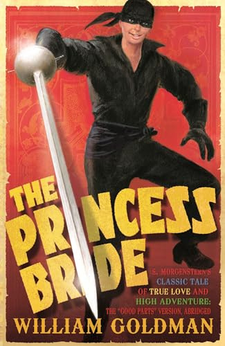 The Princess Bride: The cult classic tale of adventure and fantasy