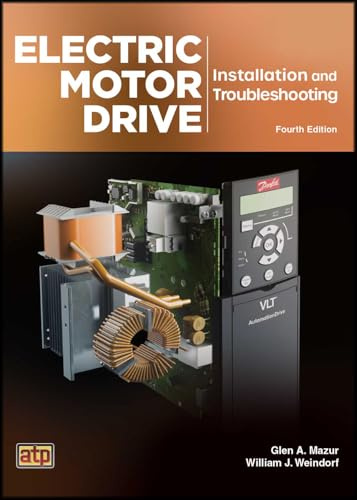 Electric Motor Drives Installation and Troubleshooting