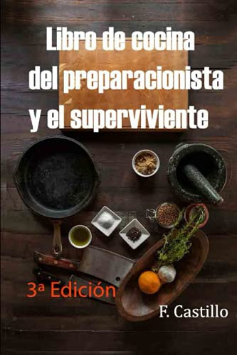 Libro de cocina del preparacionista y el superviviente