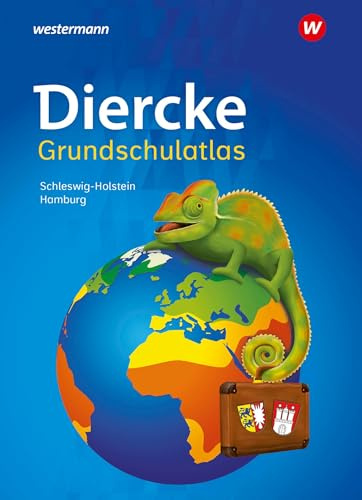 Diercke Grundschulatlas: Ausgabe 2022 für Schleswig-Holstein, Hamburg