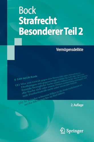 Strafrecht Besonderer Teil 2: Vermögensdelikte (Springer-Lehrbuch)